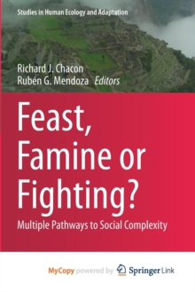 Image for Feast, Famine or Fighting?