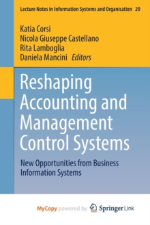 Image for Reshaping Accounting and Management Control Systems : New Opportunities from Business Information Systems