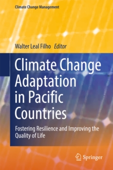 Image for Climate Change Adaptation in Pacific Countries: Fostering Resilience and Improving the Quality of Life