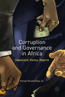 Image for Corruption and Governance in Africa: Swaziland, Kenya, Nigeria