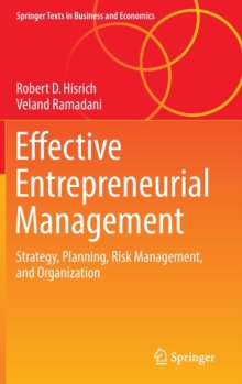 Image for Effective Entrepreneurial Management : Strategy, Planning, Risk Management, and Organization