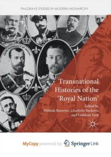 Image for Transnational Histories of the 'Royal Nation'