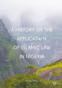 Image for History of the Application of Islamic Law in Nigeria