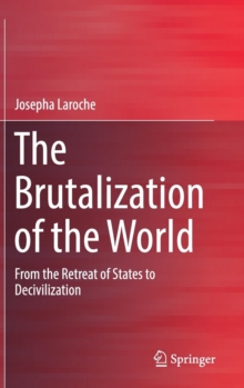 Image for The Brutalization of the World