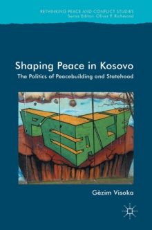 Image for Shaping Peace in Kosovo