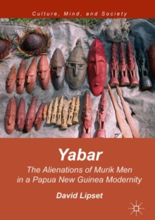 Image for Yabar: The Alienations of Murik Men in a Papua New Guinea Modernity