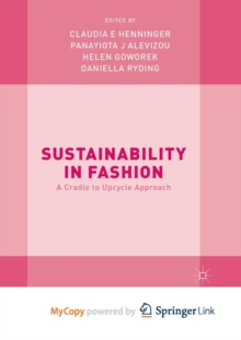 Image for Sustainability in Fashion : A Cradle to Upcycle Approach