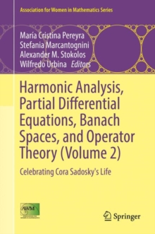 Image for Harmonic Analysis, Partial Differential Equations, Banach Spaces, and Operator Theory (Volume 2): Celebrating Cora Sadosky's Life