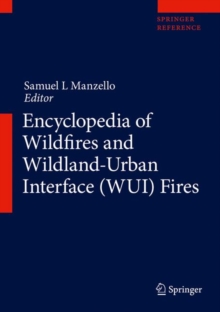 Image for Encyclopedia of Wildfires and Wildland-Urban Interface (WUI) Fires