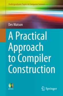 Image for A practical approach to compiler construction