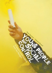 Image for Young people and social control: problems and prospects from the margins