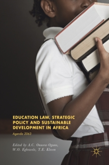 Image for Education Law, Strategic Policy and Sustainable Development in Africa: Agenda 2063