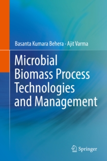 Image for Microbial biomass process technologies and management