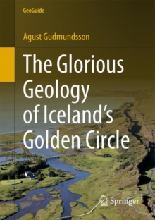 The Glorious Geology of Iceland’s Golden Circle