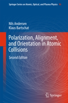 Image for Polarization, alignment, and orientation in atomic collisions