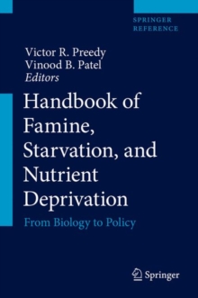 Image for Handbook of famine, starvation, and nutrient deprivation  : from biology to policy