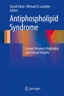 Image for Antiphospholipid syndrome: current research highlights and clinical insights