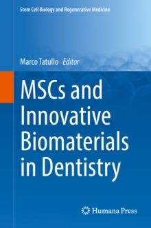 Image for MSCs and Innovative Biomaterials in Dentistry