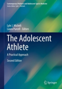Image for The adolescent athlete: a practical approach