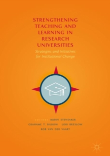 Image for Strengthening Teaching and Learning in Research Universities: Strategies and Initiatives for Institutional Change