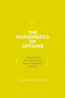 Mathematics of Options