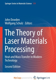 Image for The Theory of Laser Materials Processing