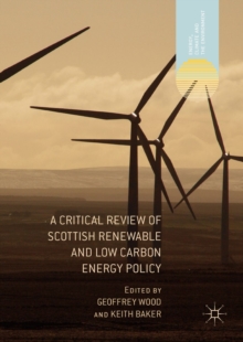 Image for A Critical Review of Scottish Renewable and Low Carbon Energy Policy