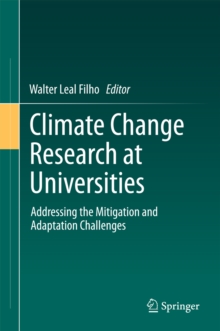 Image for Climate Change Research at Universities: Addressing the Mitigation and Adaptation Challenges