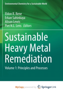Image for Sustainable Heavy Metal Remediation