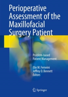 Image for Perioperative Assessment of the Maxillofacial Surgery Patient: Problem-based Patient Management