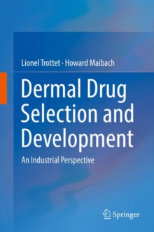 Image for Dermal Drug Selection and Development