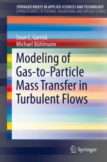 Image for Modeling of gas-to-particle mass transfer in turbulent flows