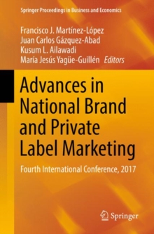 Image for Advances in National Brand and Private Label Marketing: Fourth International Conference, 2017