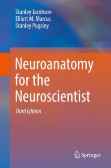 Image for Neuroanatomy for the Neuroscientist