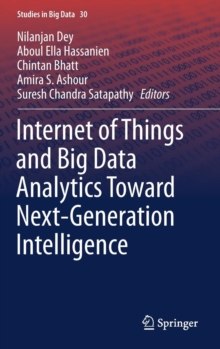 Image for Internet of Things and Big Data Analytics Toward Next-Generation Intelligence