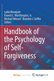 Image for Handbook of the Psychology of Self-Forgiveness