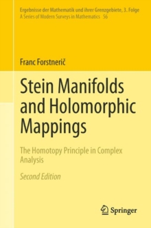 Stein Manifolds and Holomorphic Mappings: The Homotopy Principle in Complex Analysis