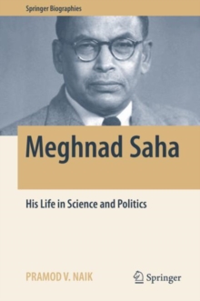 Image for Meghnad Saha: His Life in Science and Politics