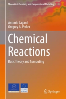 Image for Chemical reactions: basic theory and computing