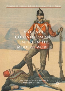Image for Violence, colonialism and empire in the modern world