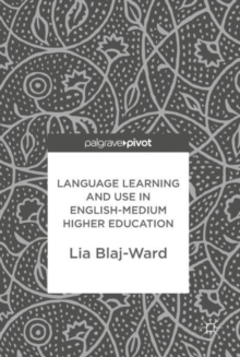 Image for Language Learning and Use in English-Medium Higher Education