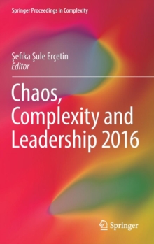 Image for Chaos, Complexity and Leadership 2016