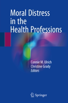 Image for Moral Distress in the Health Professions