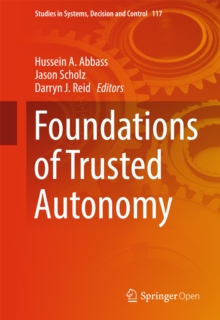 Image for Foundations of trusted autonomy
