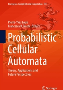 Image for Probabilistic cellular automata: theory, applications and future perspectives