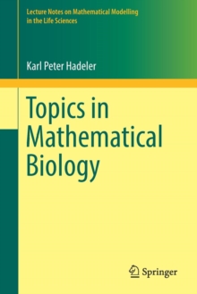 Image for Topics in Mathematical Biology