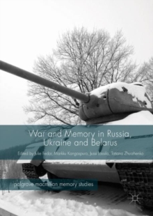Image for War and memory in Russia, Ukraine and Belarus