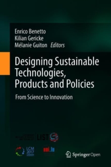 Image for Designing Sustainable Technologies, Products and Policies