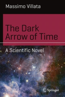 Image for The Dark Arrow of Time