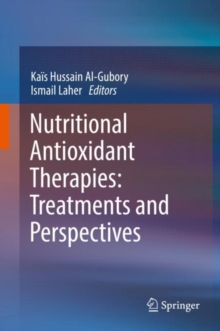 Image for Nutritional Antioxidant Therapies: Treatments and Perspectives